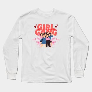 Girl gang, squad girl Long Sleeve T-Shirt